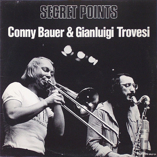 Front cover of Conny Bauer & Gianluigi Trovesi – Secret Points, Dragon, Sweden, 1979