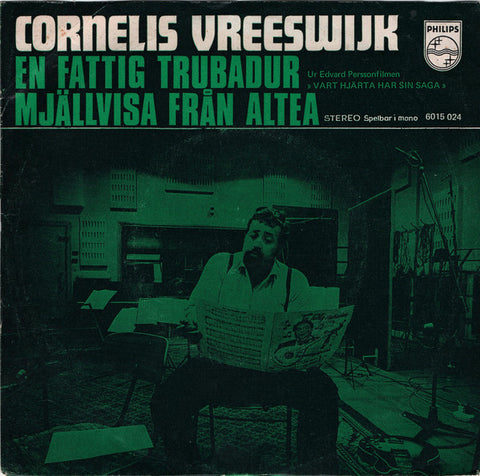 Front cover of Cornelis Vreeswijk – En Fattig Trubadur / Mjällvisa Från Altea, Philips, Scandinavia, 1971