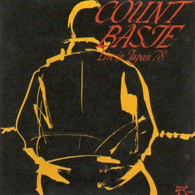 Front cover of Count Basie – Live In Japan '78, Pablo Live, Germany, 1985