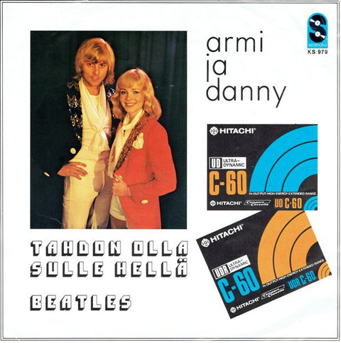 Front cover of Armi Ja Danny – Tahdon Olla Sulle Hellä, Scandia, Finland, 1977