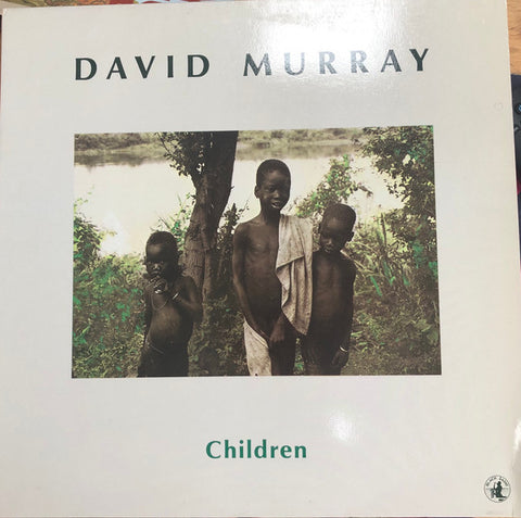 Front cover of David Murray – Children, Black Saint, Italy, 1985