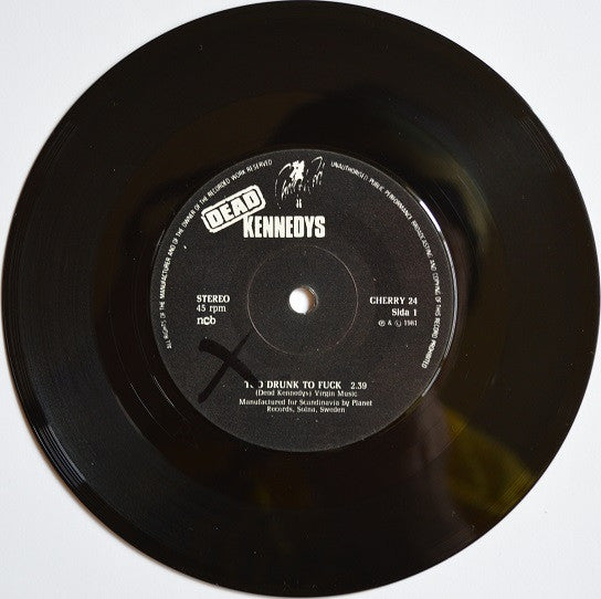Dead Kennedys – Too Drunk To Fuck, image 3