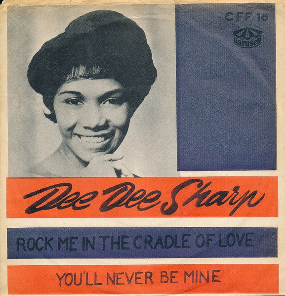 Front cover of Dee Dee Sharp – Rock Me In The Cradle Of Love, Cameo Parkway, Sweden, 1963