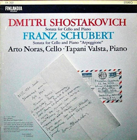 Front cover of Dmitri Shostakovich / Franz Schubert - Arto Noras • Tapani Valsta – Sonata For Cello And Piano / Sonata For Cello And Piano ”Arpeggione”, Finlandia Records, Finland, 1979