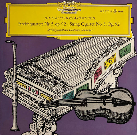Front cover of Dimitri Schostakowitsch / Streichquartett Der Deutschen Staatsoper – Streichquartett Nr. 5 Op. 92 = String Quartet No. 5, Op. 92, Deutsche Grammophon, Germany, 1960