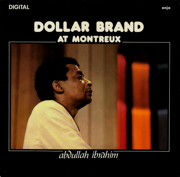 Front cover of Dollar Brand – At Montreux, Enja Records, Germany, 1980