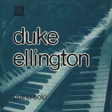 Front cover of Duke Ellington – Piano Solo / Symphonie Pour Un Monde Meilleur, Pilpul records/disques, France, 1966