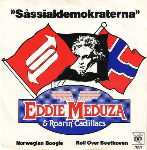 Front cover of Eddie Meduza & The Roarin' Cadillacs – Såssialdemokraterna, CBS, Sweden, 1979