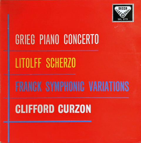 Front cover of Grieg, Litolff, Franck, Clifford Curzon – Piano Concerto / Scherzo / Symphonic Variations, Decca, UK, 1971