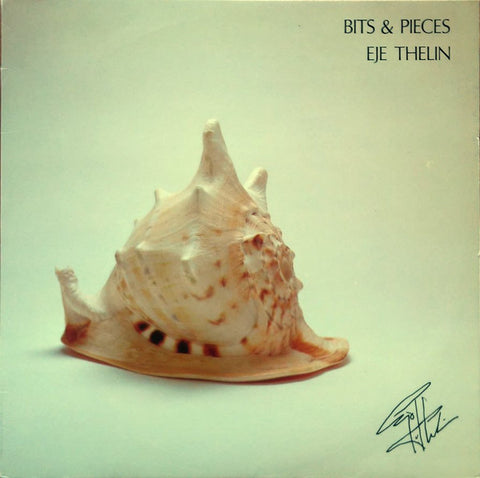 Front cover of Eje Thelin – Bits & Pieces, Phono Suecia, Sweden, 1980