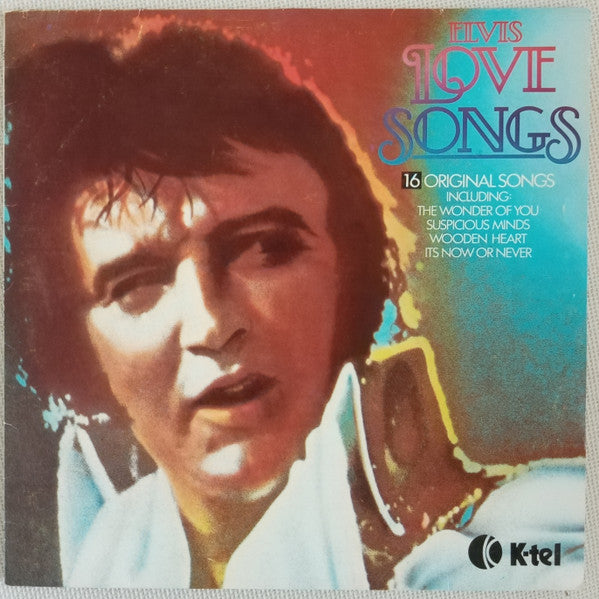 Front cover of Elvis – Elvis Love Songs (16 Original Songs), K-Tel, Finland, 1979