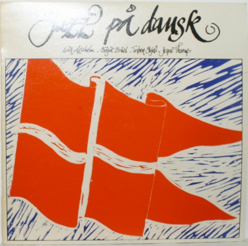 Front cover of Erik Moseholm - Birgit Brüel - Torben Kjær - Jesper Thorup – Jazz På Dansk, Exlibris, Denmark, 1975