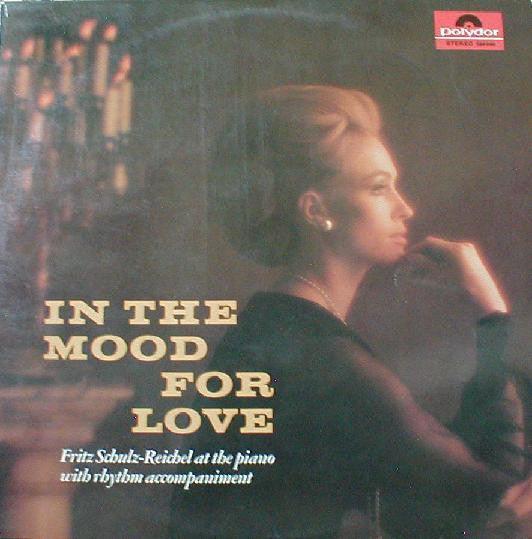 Front cover of Fritz Schulz-Reichel – In The Mood For Love, Polydor, Germany, 1965