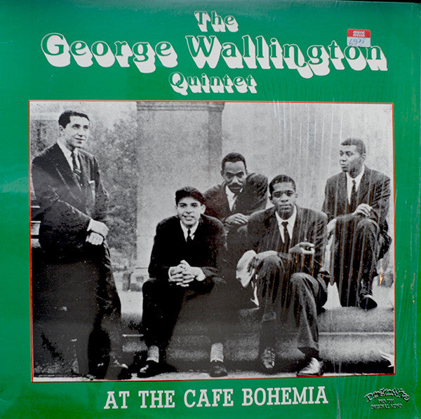 Front cover of The George Wallington Quintet – The George Wallington Quintet At The Cafe Bohemia, Progressive Records, US, 1985