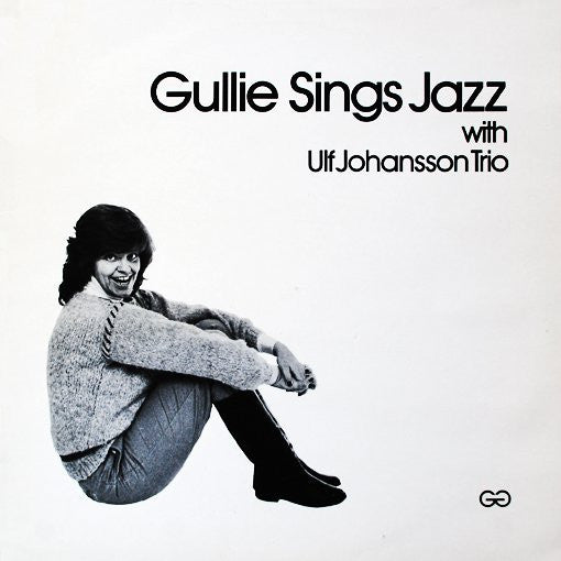 Front cover of Gullie Gradin With Ulf Johansson Trio – Gullie Sings Jazz With Ulf Johansson Trio, Not On Label, Sweden, 1983