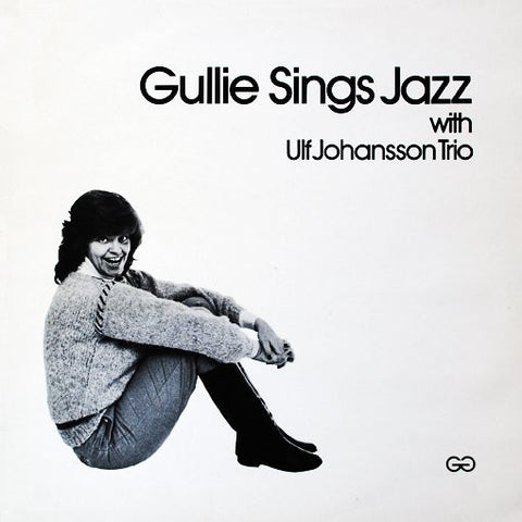 Front cover of Gullie Gradin With Ulf Johansson Trio – Gullie Sings Jazz With Ulf Johansson Trio, Not On Label, Sweden, 1983