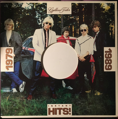 Front cover of Gyllene Tider – Instant Hits, 1979-1989, Parlophone, Sweden, 1989