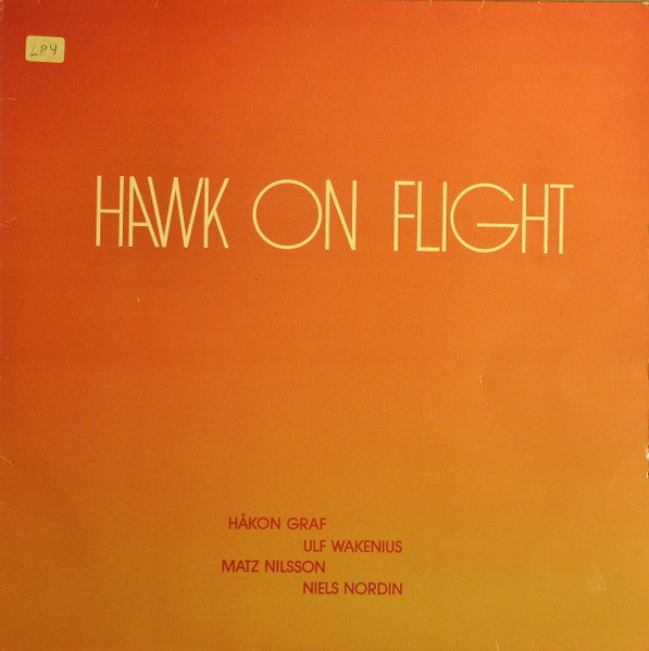 Front cover of Hawk On Flight – Hawk On Flight, Amar Records, Scandinavia, 1980