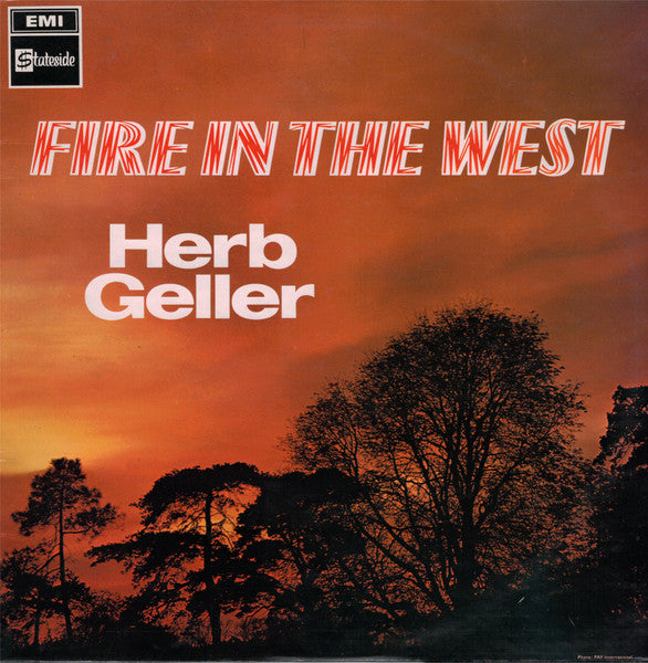Front cover of Herb Geller – Fire In The West, Stateside, UK, 1968