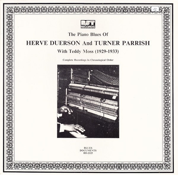 Front cover of Herve Duerson And Turner Parrish With Teddy Moss – The Piano Blues (1929-1933) Complete Recordings In Chronological Order, RST Records, Austria, 1988