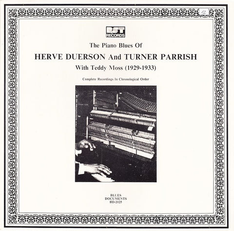 Front cover of Herve Duerson And Turner Parrish With Teddy Moss – The Piano Blues (1929-1933) Complete Recordings In Chronological Order, RST Records, Austria, 1988