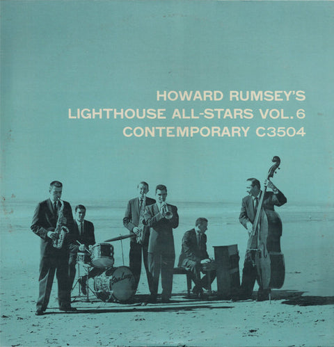Front cover of Howard Rumsey's Lighthouse All-Stars – Vol. 6, Contemporary Records, US, 1955