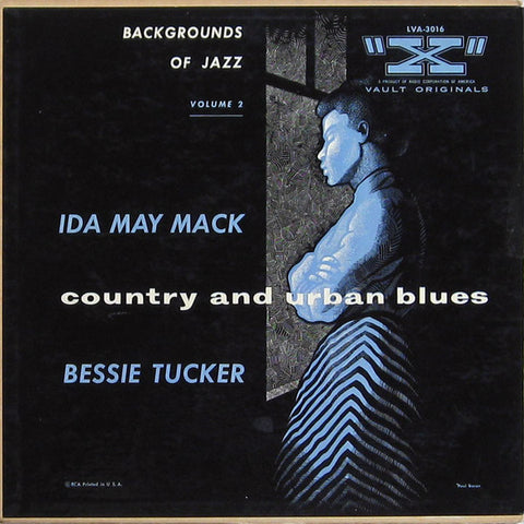 Front cover of Ida May Mack / Bessie Tucker – Backgrounds Of Jazz, Volume 2: Country And Urban Blues, "X", US, 1954