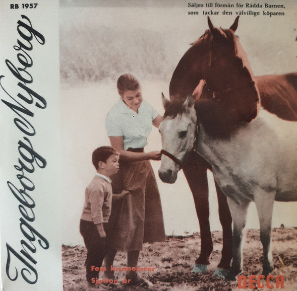 Front cover of Ingeborg Nyberg – Sjutton År / Fem Krumelurer, Decca, Sweden, 1957