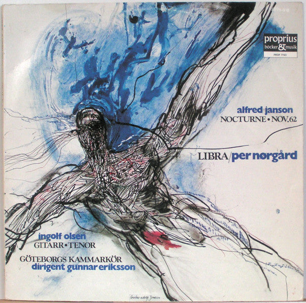 Front cover of Ingolf Olsen, Göteborgs Kammarkör, Per Nørgård, Alfred Janson – Nocturne / November 1962 / Libra, Proprius, Sweden, 1975