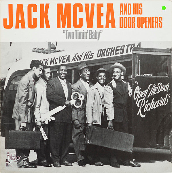 Front cover of Jack McVea And His Door Openers – Two Timin' Baby, Jukebox Lil, Sweden, 1986