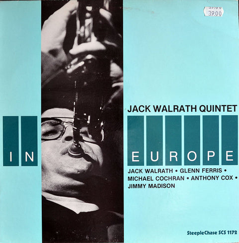 Front cover of Jack Walrath Quintet – In Europe, SteepleChase, Denmark, 1983