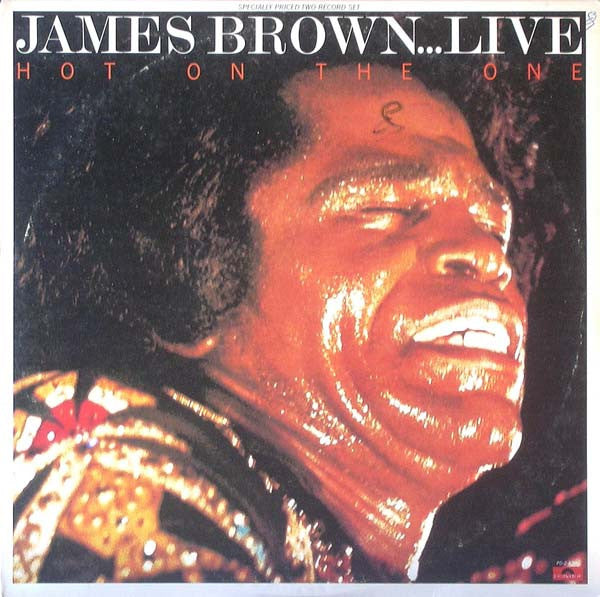 Front cover of James Brown – ...Live Hot On The One, Polydor, US, 1980