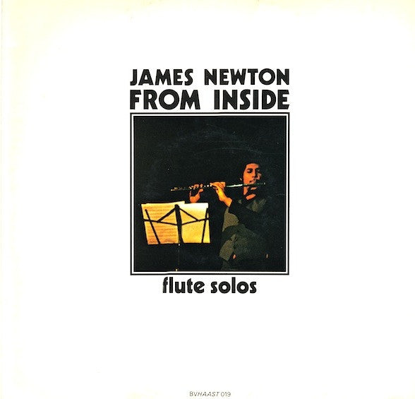 Front cover of James Newton – From Inside - Flute Solos, BV Haast Records, Netherlands, 1978