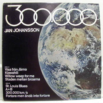 Front cover of Jan Johansson – 300.000, Megafon, Sweden, 1972