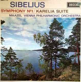 Front cover of Sibelius - Maazel, Vienna Philharmonic Orchestra – Symphony No. 1 / Karelia Suite, Decca, UK