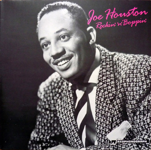 Front cover of Joe Houston – Rockin' 'N' Boppin', Saxophonograph, Sweden, 1988