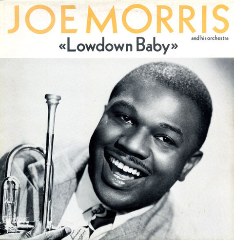 Front cover of Joe Morris And His Orchestra – Lowdown Baby, Jukebox Lil, Sweden, 1985