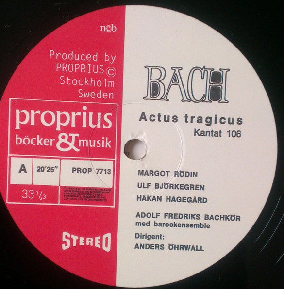 Johann Sebastian Bach / Margareta Hallin, Margot Rödin, Ulf Björkegren, Håkan Hagegård, Stockholm Bach Choir, Stockholm Baroque Ensemble, Anders Öhrwall – Bach Cantatas, image 3