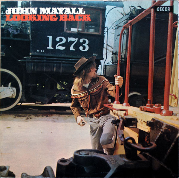 Front cover of John Mayall – Looking Back, Decca, UK, 1969