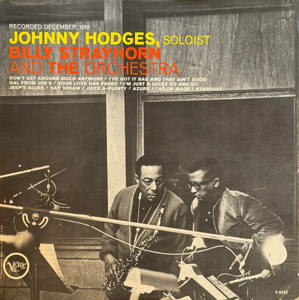 Front cover of Johnny Hodges With Billy Strayhorn – Johnny Hodges With Billy Strayhorn And The Orchestra, Verve Records, US, 1962