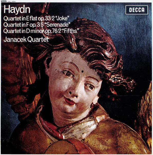 Front cover of Haydn - Janacek Quartet – Quartet In E Flat Op. 33/2 "Joke" / Quartet In F Op. 3/5 "Serenade" / Quartet In D Minor Op. 76/2 "Fifths", Decca, UK