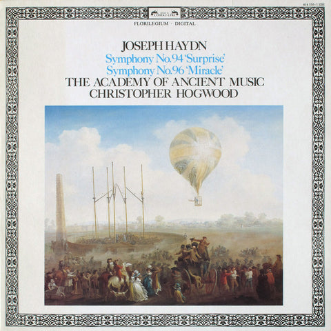 Front cover of Joseph Haydn, Academy Of Ancient Music, Christopher Hogwood – Symphony No. 94 'Surprise' / Symphony No. 96 'Miracle', L'Oiseau-Lyre, Europe, 1985