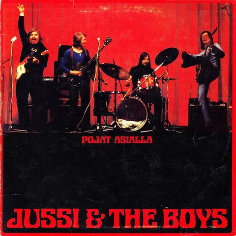 Front cover of Jussi & The Boys – Pojat Asialla, Scandia, Finland, 1974