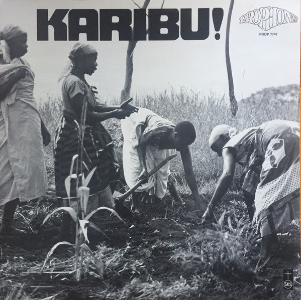 Front cover of Karibu! – Nya Sånger Från Tanzania, Prophone, Sweden, 1977