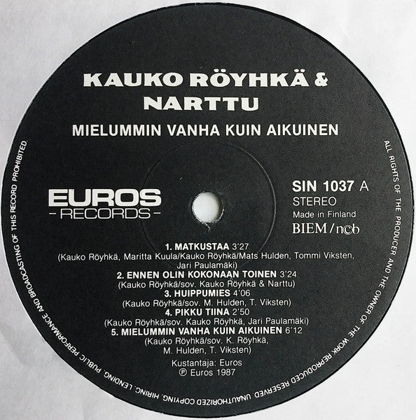 Kauko Röyhkä & Narttu – Mielummin Vanha Kuin Aikuinen, image 3