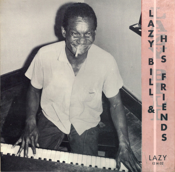 Lazy Bill Lucas & His Friends – Lazy Bill Lucas & His Friends, image 2