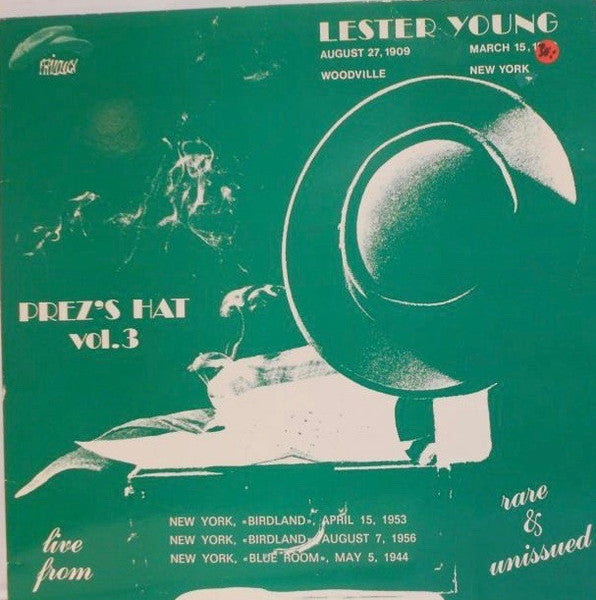 Front cover of Lester Young – Prez's Hat Vol. 3, Philology, Italy, 1990