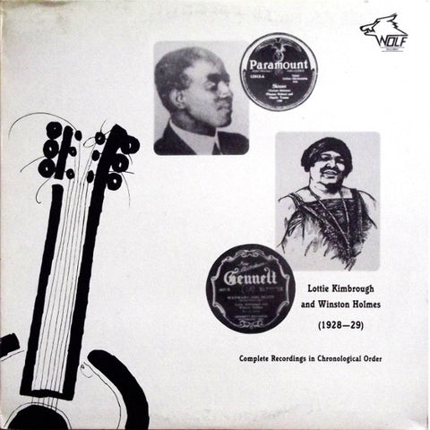 Front cover of Lottie Kimbrough And Winston Holmes – Lottie Kimbrough And Winston Holmes (1928-29) (Complete Recordings In Chronological Order), Wolf Records, Austria
