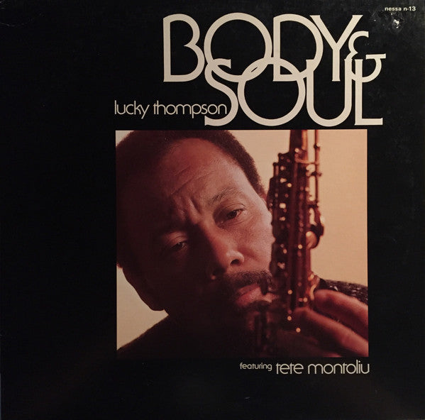 Front cover of Lucky Thompson Featuring Tete Montoliu – Body & Soul, Nessa Records, US, 1978