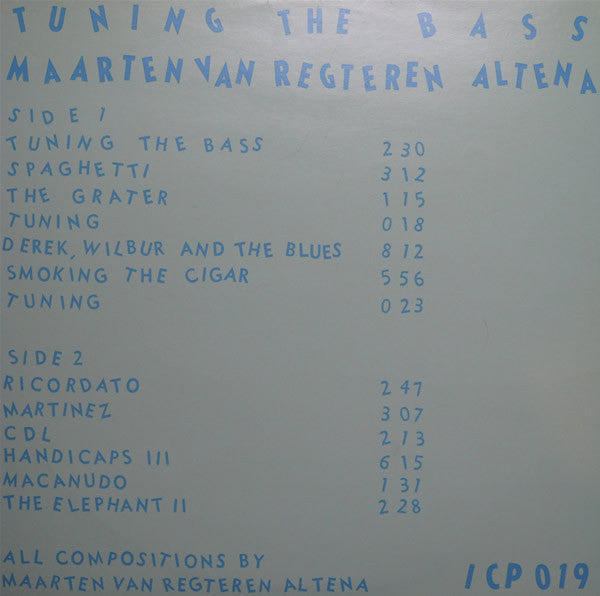Front cover of Maarten Van Regteren Altena – Tuning The Bass, Instant Composers Pool, Netherlands, 1976